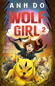 Wolf Girl 2: The Great Escape - Ahn Do