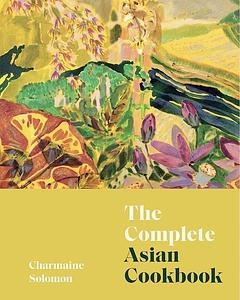 The Complete Asian Cookbook -