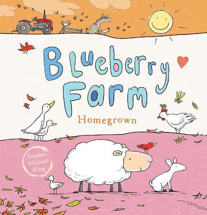 Blueberry Farm: Homegrown - Stephen Michael King
