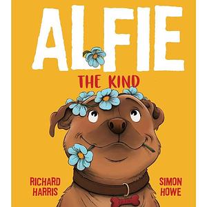 Alfie The Kind - Richard Harris & Simon Howe