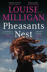 Pheasants Nest - Louise Milligan