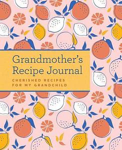 Grandmother’s Recipe Journal