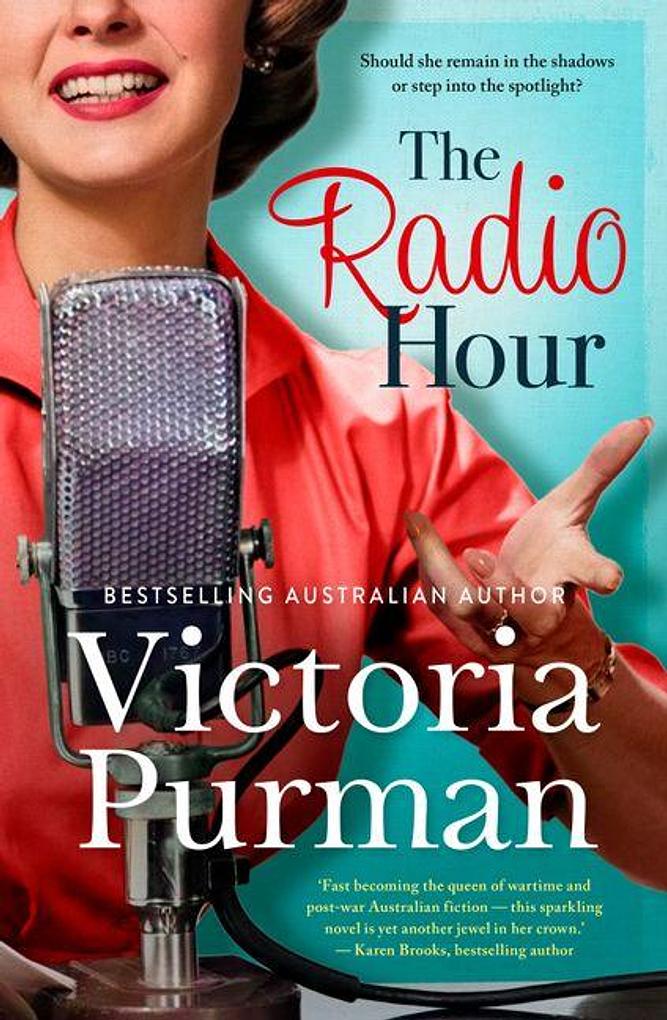 The Radio Hour - Victoria Purman