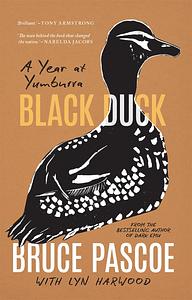 Black Duck - Bruce Pascoe